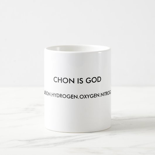 CHON IST GOTT, CARBON.HYDROGEN.OXYGEN.NITROGEN. KAFFEETASSE (Mittel)