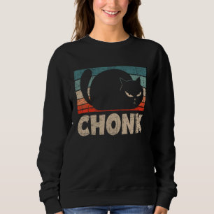 Chonk Cat Meme Fat Kitty Kitten Lover Übergewicht Sweatshirt