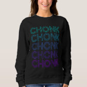 Chonk Cat Meme Retro Sweatshirt (Vorderseite)
