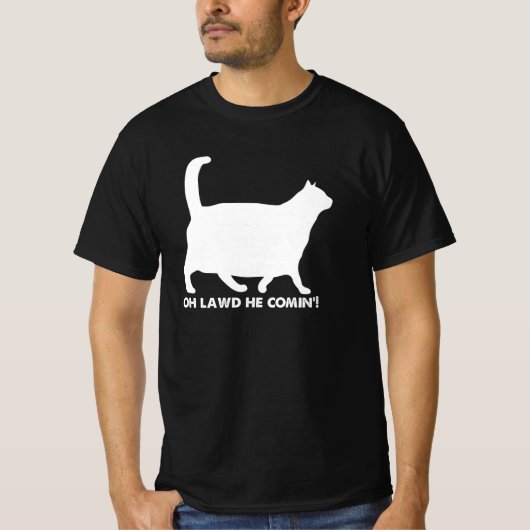 Chonk Oh lawd er kommt T-Shirt (Vorderseite)