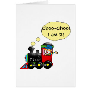 Choo-Choo! I am 2!