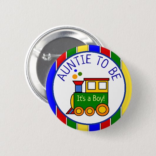 Choo Choo Train Baby Dusche Tante zu sein Button (Vorne & Hinten)