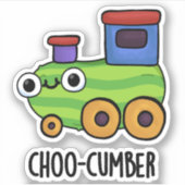 Choo cumber Funny Cucumber Pun Aufkleber (Vorderseite)