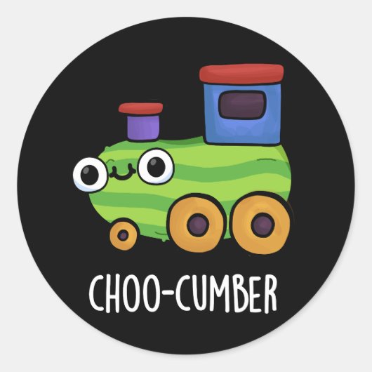 Choo cumber Funny Cucumber Pun Dark BG Runder Aufkleber (Vorderseite)