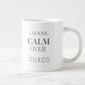 Choose Calm Over Chaos Minimalist Quote Typography Jumbo-Tasse