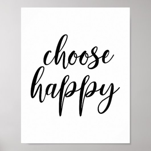 Choose Happy - For Women &amp; Men, Motivational Q Poster (Vorne)