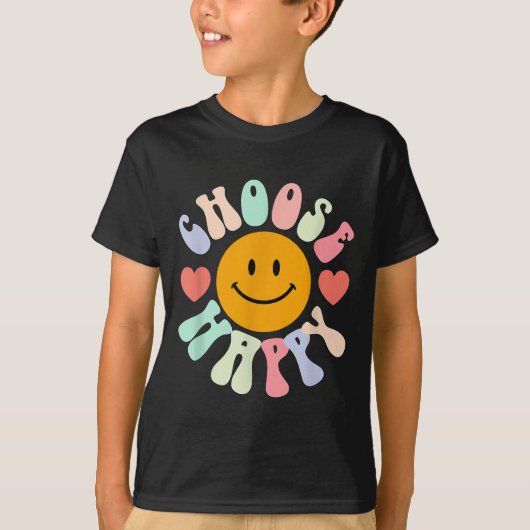 Choose Happy Motivational Insrational Sitive  T-Shirt (Vorderseite)