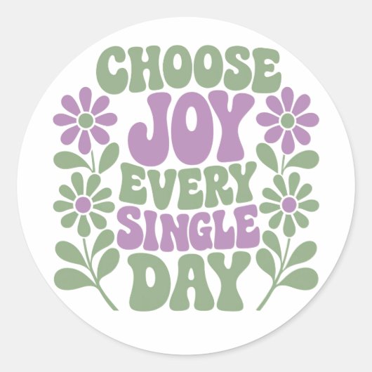 Choose Joy Every Single Day Sage Lavender Runder Aufkleber (Vorderseite)