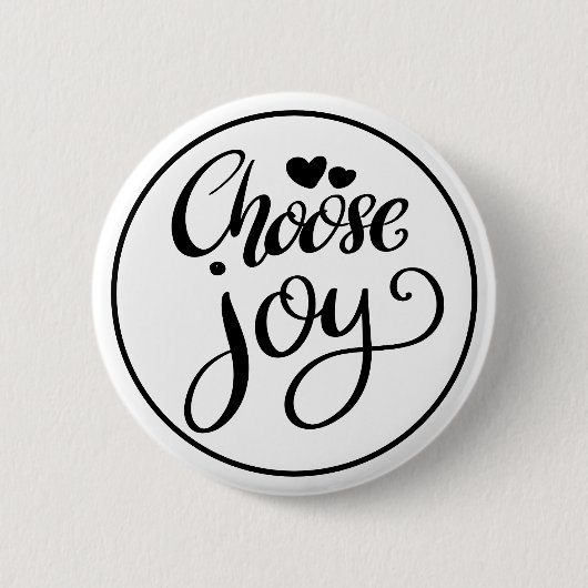 Choose Joy Positive Inspirational Button (Vorderseite)