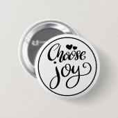 Choose Joy Positive Inspirational Button (Vorne & Hinten)