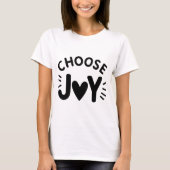 "Choose Joy" T-Shirt (Vorderseite)