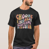 Choose Kindness Acceptation Inclusion Orange Unity T-Shirt (Vorderseite)