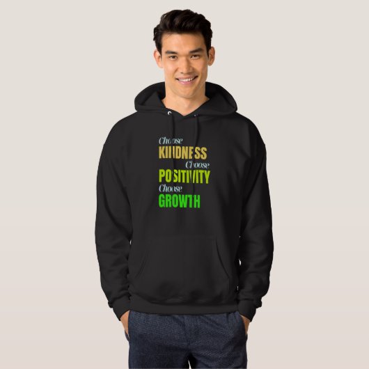 Choose Kindness Positivity Growth Hoodie (Vorne ganz)