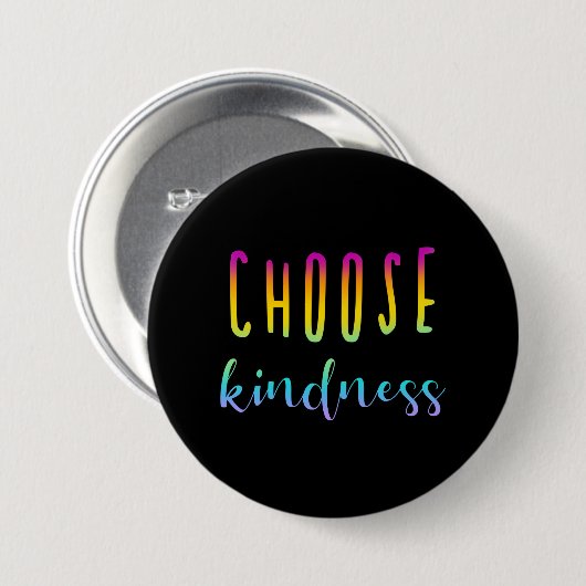 "Choose Kindness" Rainbow Ombre Button (Vorne & Hinten)