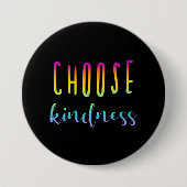 "Choose Kindness" Rainbow Ombre Button (Vorderseite)