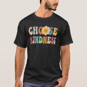 Choose Kindness Retro Groovy Daisy Be Kind Inspira T-Shirt (Vorderseite)