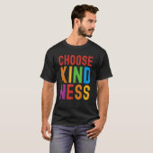 Choose Kindness Unity Well Being T-Shirt (Vorne ganz)