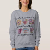 Choose love over hate. Choose love over fear. Sweatshirt (Vorderseite)