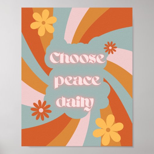 Choose Peace Daily – Minimalist Motivational desig Poster (Vorne)