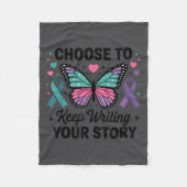Choose To Keep Writing Your Story Insrational Butt Fleecedecke (Vorderseite)