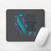 Choose To Keep Writing Your Story Insrational Quot Mousepad (Mit Mouse)