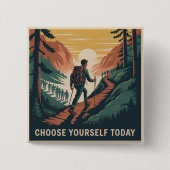 Choose Yourself Today Button (Vorderseite)
