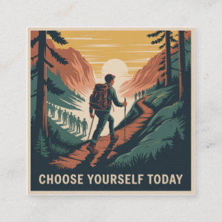 Choose Yourself Today Quadratische Visitenkarte