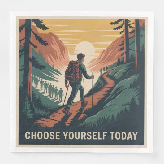 Choose Yourself Today Serviette (Vorderseite)