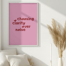 Choosing Clarity Over Noise Minimal Wall art