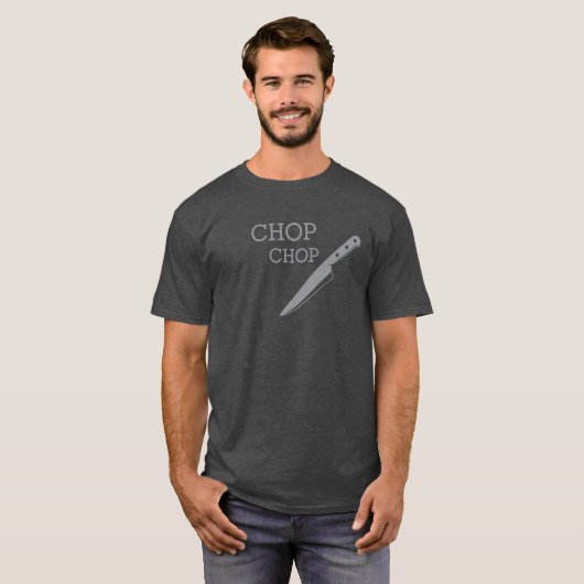 Chop Chop Küchenmesser Köche T - Shirt (Vorne ganz)