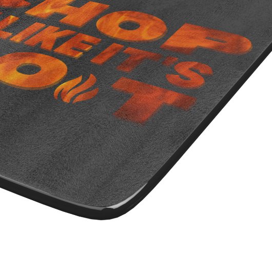 Chop it like it's hot, cool vurig design, zwart schneidebrett (Ecke)
