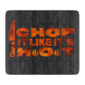 Chop it like it's hot, cool vurig design, zwart schneidebrett (Vorderseite)