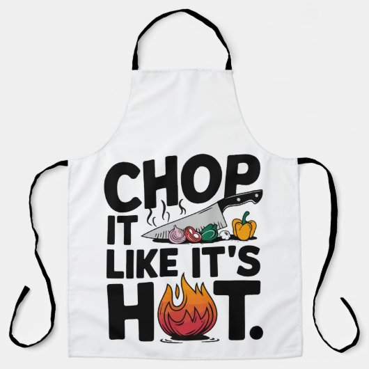 Chop It Like It's Hot - Funny Koch Design Schürze (Vorderseite)
