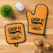 chop it like it's hot  ofenhandschuh & Topflappen-Set (Oben Unten)