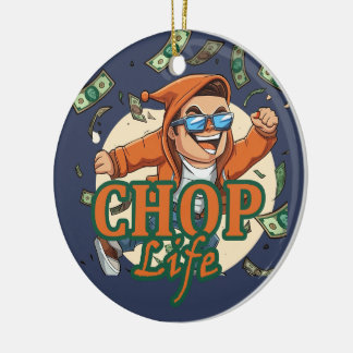 Chop Life Keramik Ornament