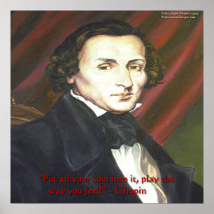 Chopin How To Play Zitat Poster