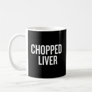 Chopped Liver Halloween Kaffeetasse