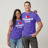Chopped Liver Liebe Herzlich willkommen bei Funny T-Shirt (Unisex)