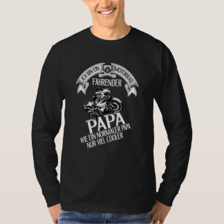 Chopper Motocross I bin ein Motorradfahrer Daddy T-Shirt