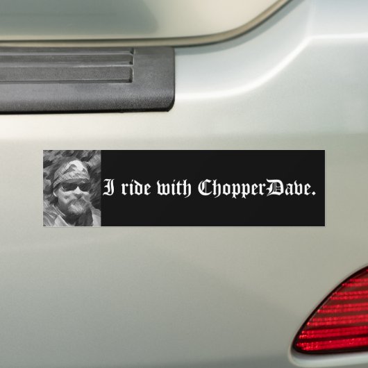 ChopperDave Autoaufkleber, den ich mit Autoaufkleber (Auf Auto)