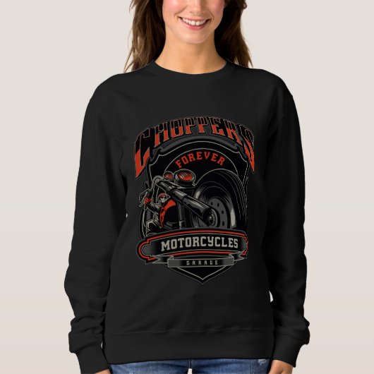 Choppers Unleashed Forever Motorcycles Sweatshirt (Vorderseite)
