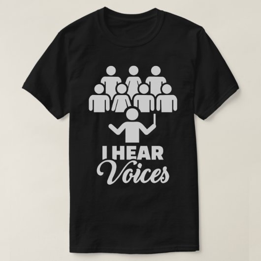 Chor Ich höre Stimmen T-Shirt (Design vorne)