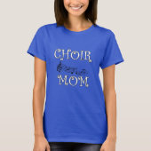 Chor-Mama T-Shirt (Vorderseite)