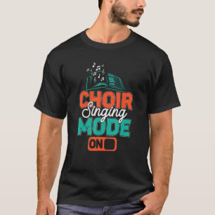 Chor-Modus Musikgruppe Sänger Chorleiter Teac T-Shirt