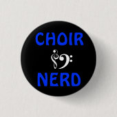 Chor-Nerd Button (Vorderseite)