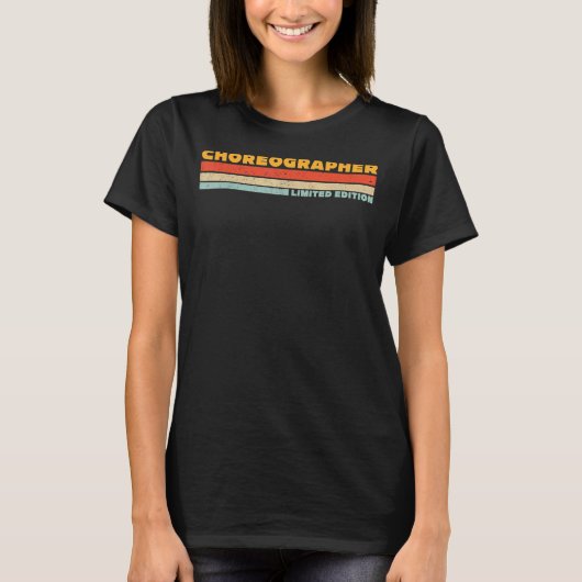 Choreograf Retro Karriere Beruf T-Shirt (Vorderseite)