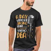 Chorsänger Karaoke Microphone Song Musik Lover T-Shirt (Vorderseite)