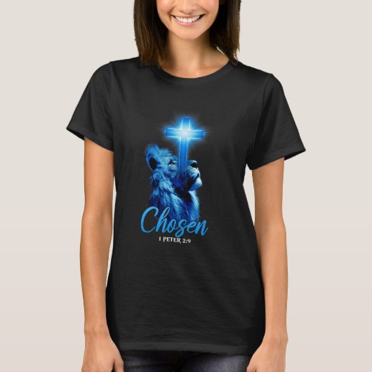 Chosen 1 Peter 29 Bible Scripture Quote Christian T-Shirt (Vorderseite)