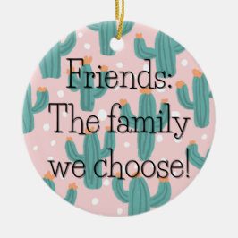 Chosen Family Cacti Round-Gift-Tag / Keramik Ornament