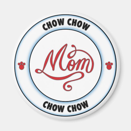 Chow Chow Chow-Mama Magnet (Vorne)